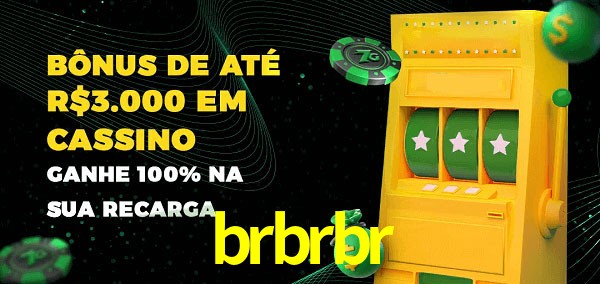 brbrbr melhor bônus de depósito